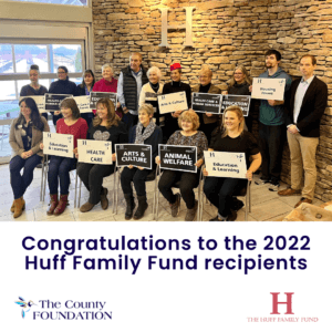 Huff Family Fund grant recipients in 2022